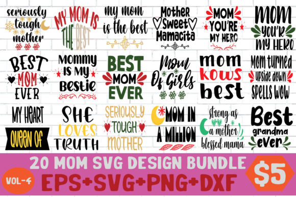 20 Mom SVG PNG Cutting Print Ready Files for Crafts and Graphics