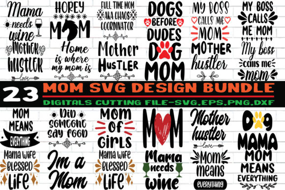 23 Mom SVG PNG Cutting Print Ready Files for Crafts and Graphics