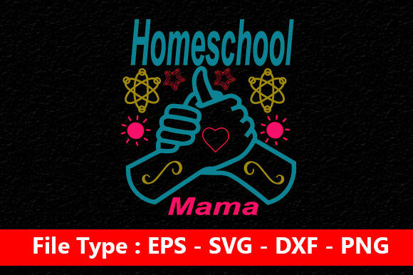 Homeschool Mom Svg Design for Crafts and Graphics
