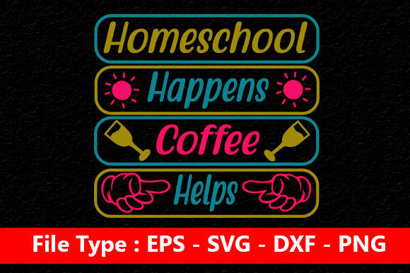 Homeschool Mom Svg Design for Crafts and Graphics