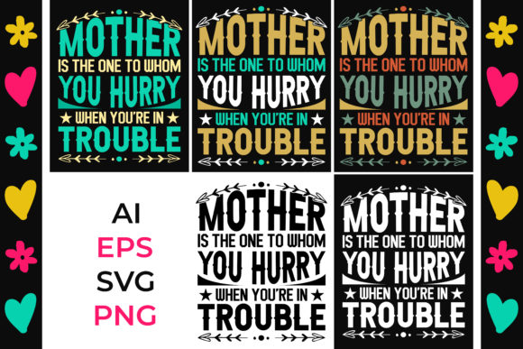 Mother is the One Mom SVG T-Shirt Design for Crafts and Graphics