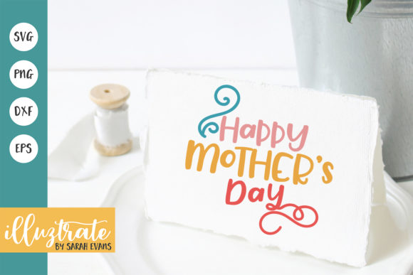 Mother's Day SVG Cut File for Crafts and Graphics