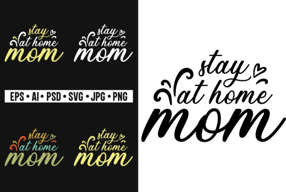 Stay at Home Mom T-Shirt SVG Design Review